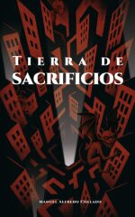 Tierra De Sacrificios: Una Novela De Fantasía Urbana Oscura