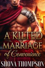 A Kilted Marriage of Convenience: Scottish Medieval Highlander Romance in Tartan Book
