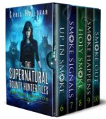 The Supernatural Bounty Hunter Files: Edition 2, Books 6 Thru an Urban Fantasy Paranormal Shifter Series Bounty Hunter Special