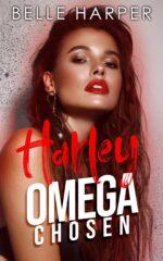 Harley: a Standalone Omegaverse Romance