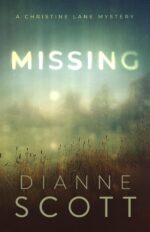 Missing: a Women Sleuth Suspense Story Christine Lane Mystery Book
