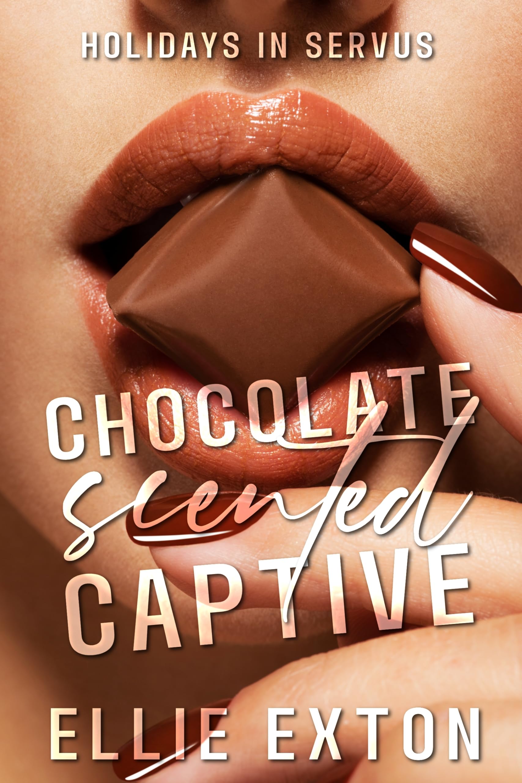Chocolate Scented Captive : a Dark Holiday Omegaverse In