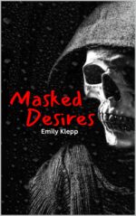 Masked Desires