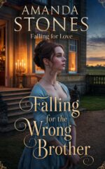 Falling for the Wrong Brother: a Historical Regency Romance Novel for Love Book
