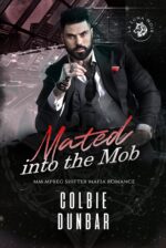 Mated Into the Mob: Mm Mpreg Shifter Mafia Romance Wolves of La Luna Noir Book