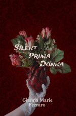 Silent Prima Donna: the Replacement Series Book 1