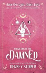 Conviction of the Damned: a Dark Fantasy Academy Romance Series Following Three Badass Sisters Realm Book