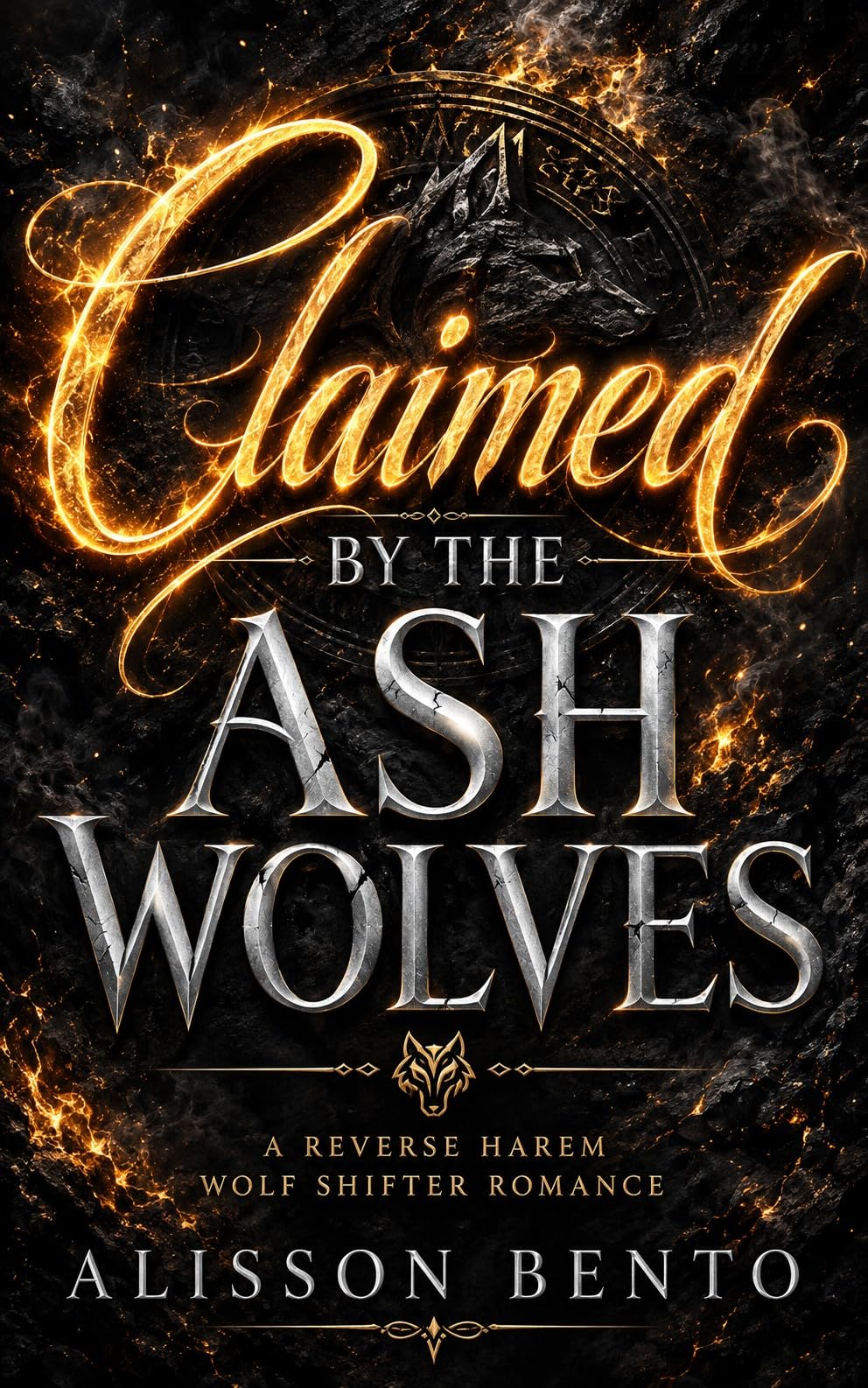 Claimed by the Ash Wolves: a Reverse Harem Wolf Shifter Romance