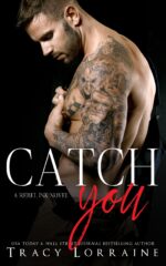 Catch You: a Strangers to Lovers Romance Ink Book