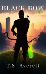 Black Bow: an Urban Fantasy Novelette Black Bow Series Book