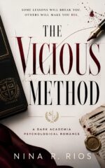 The Vicious Method: a Dark Academia Psychological Romance