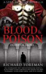 Blood & Poison: a Spies of Rome Novella