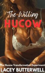 The Willing Hucow Hucow Transformation Experiment Book