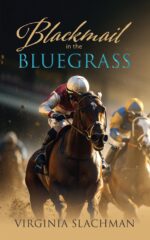 Blackmail in the Bluegrass Horse Racing