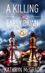 A Killing at Early Dawn : a Supernatural Thriller