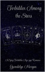 Forbidden Among the Stars : a Spicy Forbidden Romance