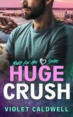 Huge Crush For