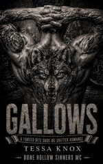Gallows: a Forced Bite Fated Mates Dark Mountain Werewolf Mc Shifter Romance Hollow Sinners Mc Book