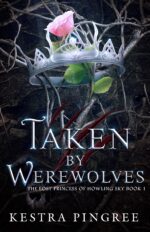 Taken by Werewolves Lost Princess of Howling Sky Book