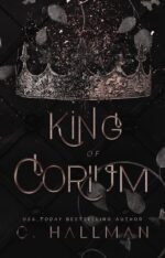 King of Corium: Dark Enemies to Lovers Bully Romance University Book