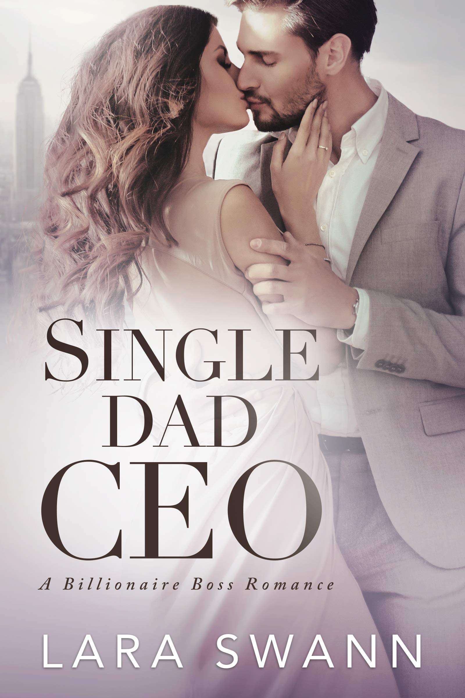 Single Dad Ceo: a Billionaire Boss Romance