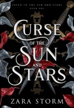 Curse of the Sun and Stars: a Dark Fantasy Romance to the Sun and Stars Book