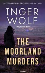 The Moorland Murders Nelly Birkebæk Book