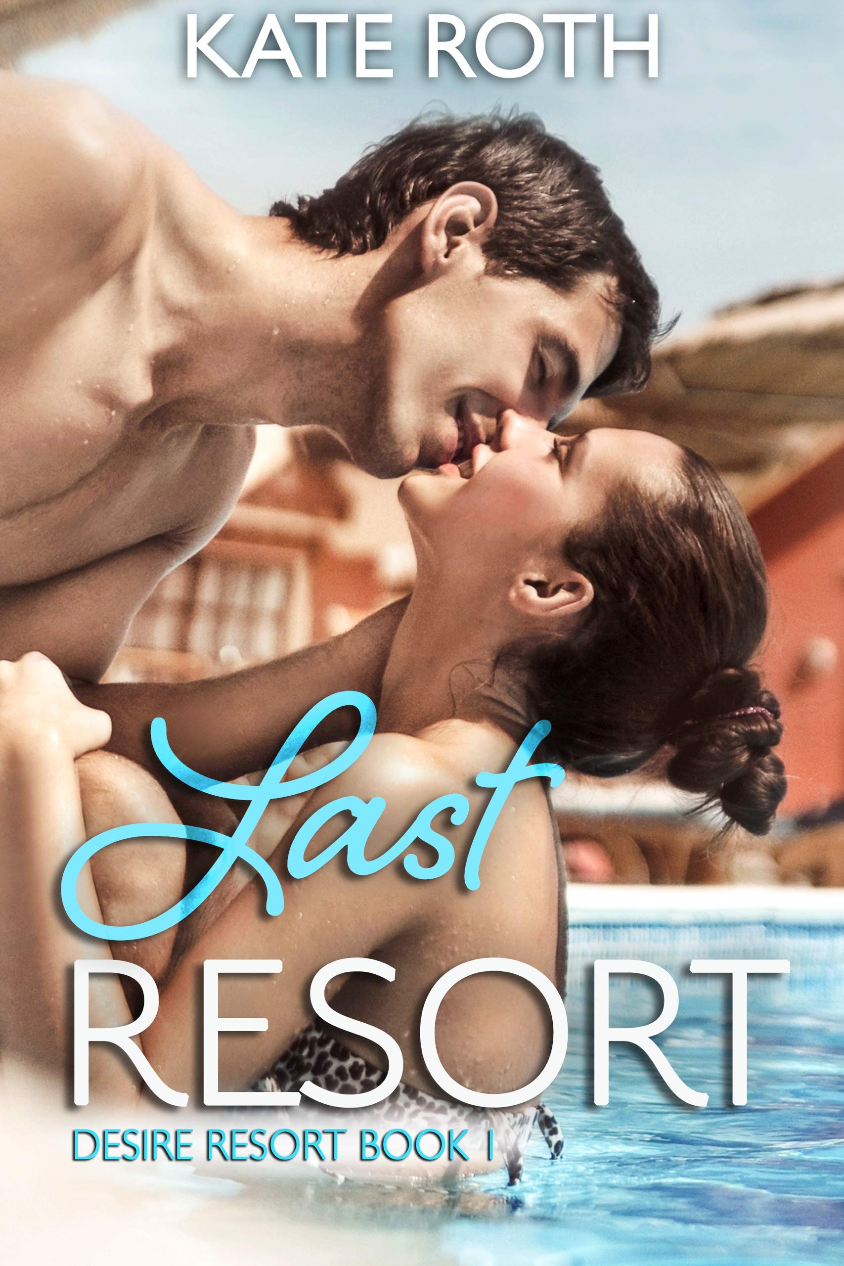 Last Resort Resort Book