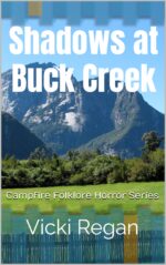 Shadows at Buck Creek a Folklore Horror
