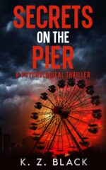 Secrets on the Pier: a Psychological Thriller