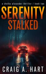 Serenity Stalked