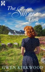 The Silver Link an Emotional and Uplifting Scottish Romance