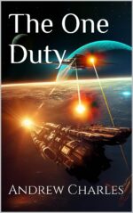 The One Duty: a Coalition Series Book - 10