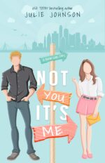 Not You It's Me Boston Love Story Book