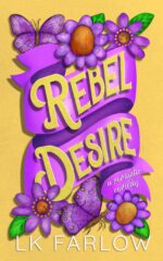 Rebel Desire: a Single Dad Romantic Comedy Love Book