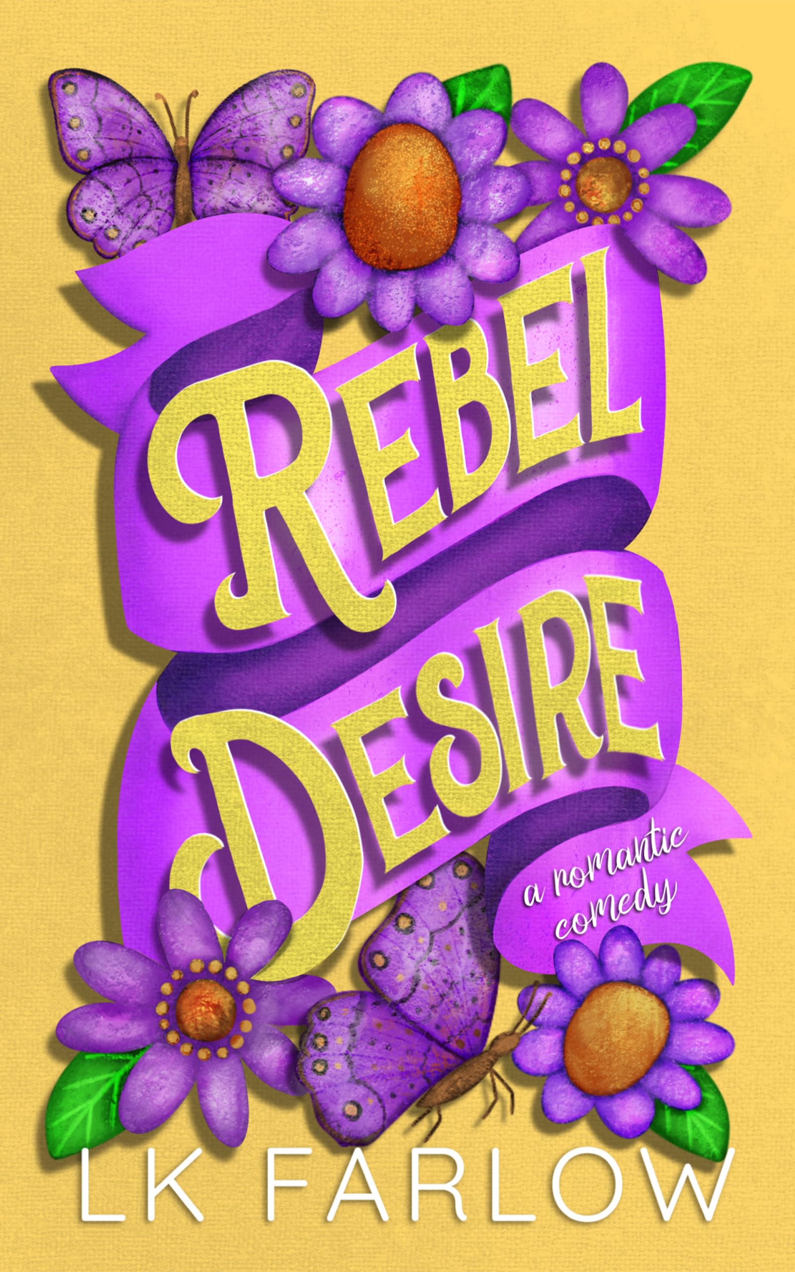 Rebel Desire: a Single Dad Romantic Comedy Love Book