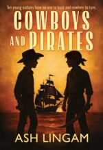 Cowboys and Pirates: a Ya Western Novel