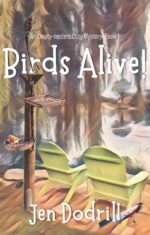 Birds Alive!: Empty-nesters Cozy Mystery, Book Empty-nesters Cozy Mystery