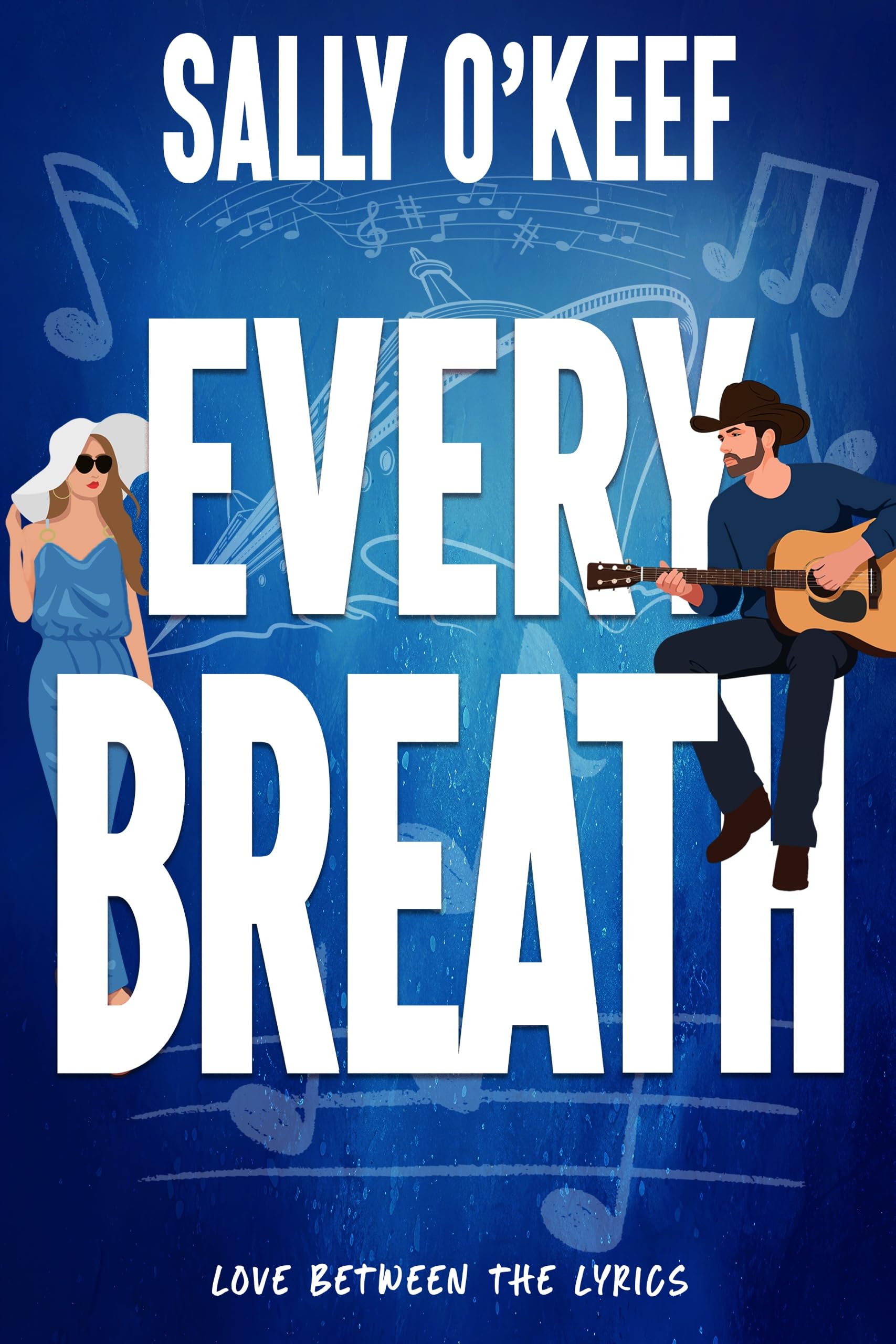 Every Breath: a Sweet Rock Star Romance Between the Lyrics Book