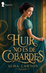 Huir No Es De Cobardes