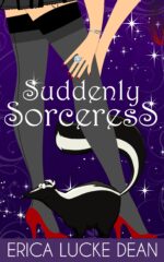 Suddenly Sorceress Ivie Mckie Chronicles Book