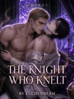 The Knight Who Knelt: an Mm Omegaverse Hunter Fantasy Romance | Bonded Bodyguard Slow Burn Court Book Pheromone