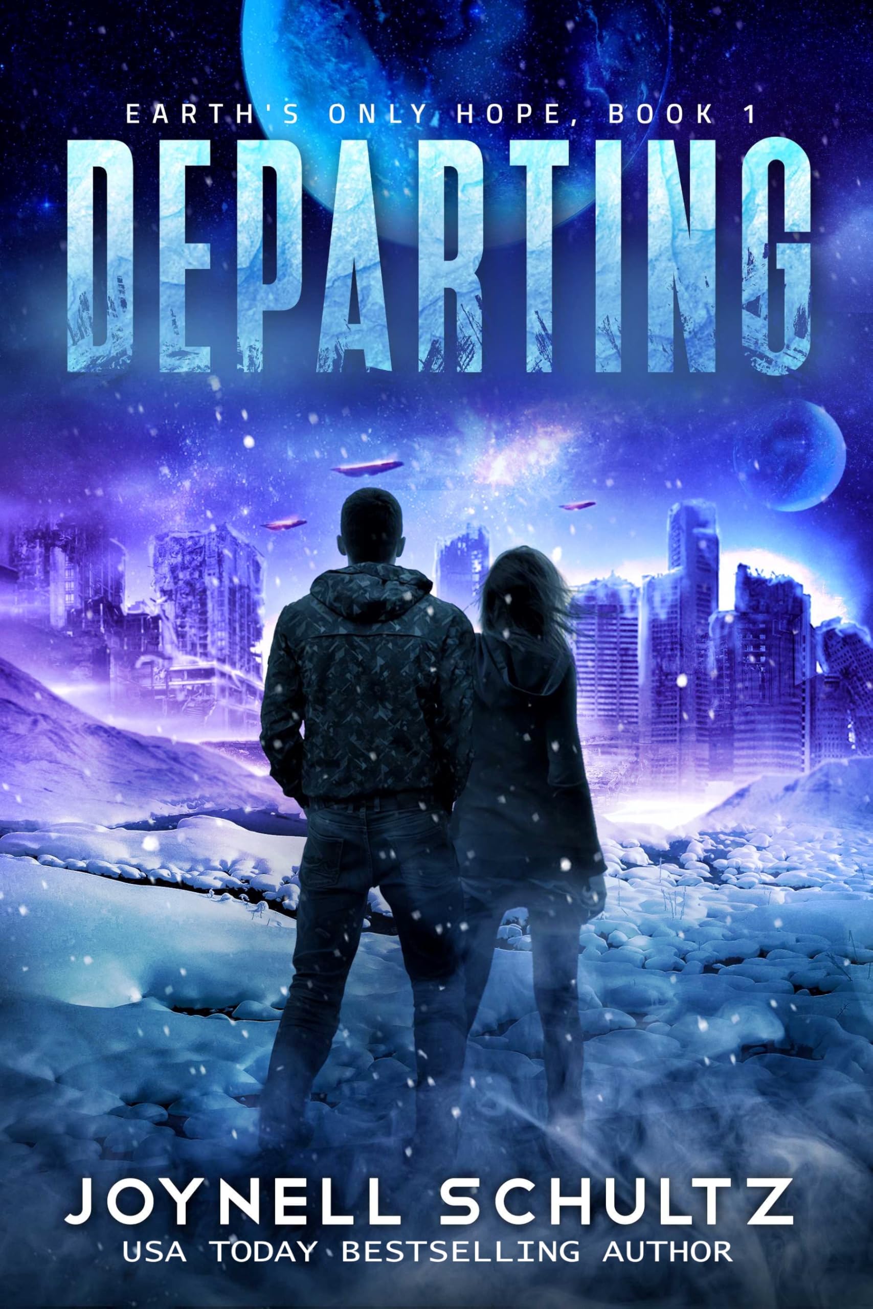 Departing: a Slow-burn Sci Fi Romance at the End of the World Only Hope Book
