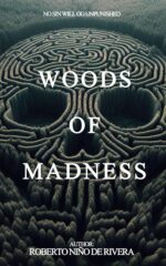 Woods of Madness: a Psychological Horror Novel in Aokigahara Forest
