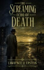 The Screaming Echo of Death
