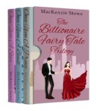 The Billionaire Fairy Tale Trilogy Billionaire Fairy Tales Box Sets Book