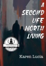 A Second Life Worth Living