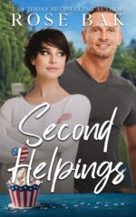 Second Helpings: a Second Chance Midlife Romance Crisis Contemporary