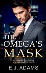 The Omega's Mask: an Enemies-to-lovers M/m Omegaverse Mafia Novel Valentini Family Book