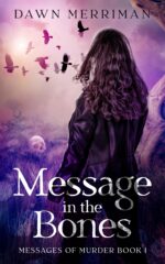Message in the Bones